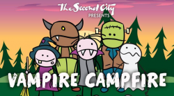 TeddyOutReady: The Second City Vampire Campfire Show in #Toronto