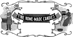 Vintage Homemade Candy Label! - The Graphics Fairy