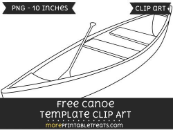 Free Canoe Template - Clipart | projects | Pinterest | Canoeing ...