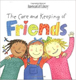 The Care and Keeping of Friends (American Girl Library): Nadine ...