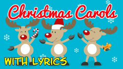 ♫ Christmas Carols for Children with Lyrics ♫ Christmas Songs for ...