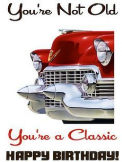 happy birthday classic cars images - Buscar con Google | Catch-all ...