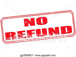 Vector Illustration - No refund stamp. EPS Clipart gg70626671 - GoGraph
