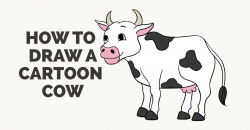 How to Draw a Cartoon Cow in a Few Easy Steps | Easy Drawing ...