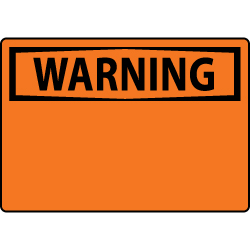 Warning Sign Blank with OSHA Header | Visual Workplace
