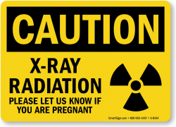 X-Ray Warning Signs - Free Shipping - MySafetySign.com