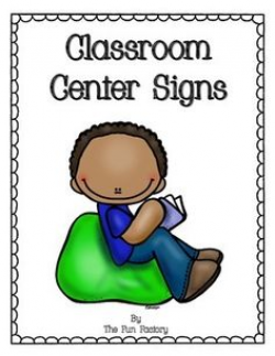 Classroom Center Signs: free printable, lots of info for parents and ...