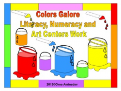 Colors Galore Literacy, Numeracy and Art Centers Work by Play Laugh ...