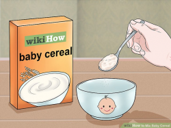 3 Ways to Mix Baby Cereal - wikiHow