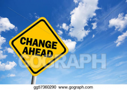Stock Illustration - Change ahead warning sign. Clipart gg57360290 ...