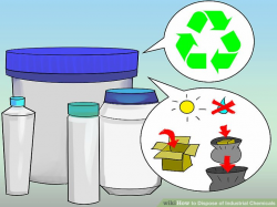 3 Ways to Dispose of Industrial Chemicals - wikiHow