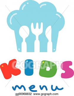 Vector Clipart - Kids menu logo with chefs hat spoon fork and knife ...