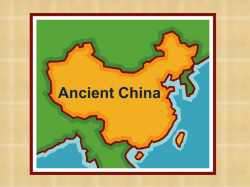 Unit 4 lesson 3 power point ancient china 1