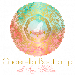 Cinderella Bootcamp – I think I've finally arrived! – Life Alchemy