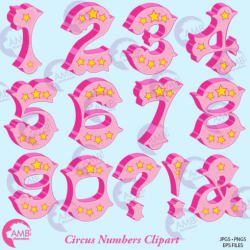 Circus Numbers Clipart, Pink Circus numbers with stars, Girl Circus,  Carnival Numbers, AMB-2613