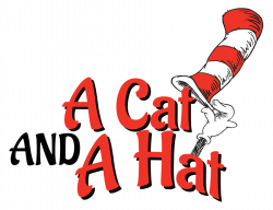 A Cat and A Hat - A Dr Seuss Themed Assembly Program