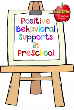 Nine proactive positive behavioral supports for preschool age ...