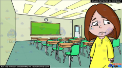 A Girl Cries Before Going To Sleep and Inside A High School Classroom  Background