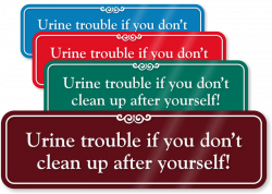 Keep Bathroom Clean Signs