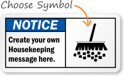 Housekeeping Signs - Free Shipping from MySafetySign