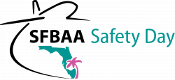 South Florida Business Aviation Association - SFBAA Safety Day