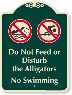 Alligator Warning Signs | Beware of Alligator Signs