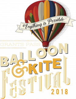 2018 Grants Pass Balloon and Kite Festival - Grants Pass, OR - Fairs ...