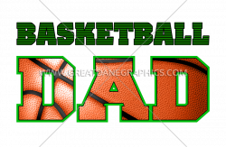 Basketball Dad | Production Ready Artwork for T-Shirt Printing