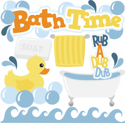 Bath Time set SVG | My Miss Kate Cuttables | Pinterest | Bath, Svg ...