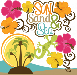 Sun Sand & Sea SVG Scrapbook Collection beach svg file tropical ...