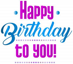 Happy Birthday Clipart PNG Image | Gallery Yopriceville - High ...