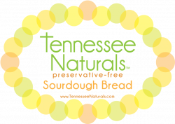 Tennessee Naturals TM – preservative-free sourdough bread