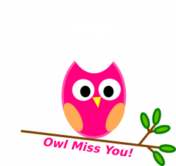 owl-miss-you-pink-clip-art-we-will-miss-you-clip-art-600_568 ...