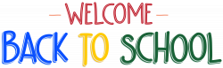 Welcome Back to School PNG Clip Art Image | Gallery Yopriceville ...