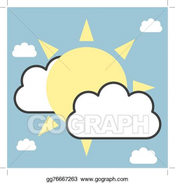 Vector Art - Sun and clouds. Clipart Drawing gg76667263 ...