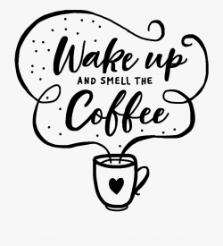 wakeupandsmellthecoffee #coffee #wakeup #coffeecup - Wake Up ...