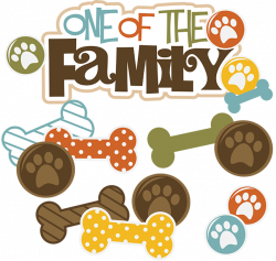 One Of The Family-Dog - SVG files for Scrapbooking | Cuttable ...