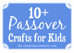 Passover Crafts and Ideas for Kids