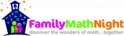 FAMILY MATH NIGHT!: MONDAY, MAY 12, 2014 | msviolasteachingcenter