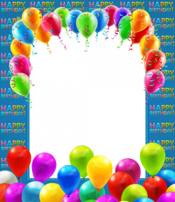 Happy Birthday Transparent PNG Frame with Balloons | Frames ...
