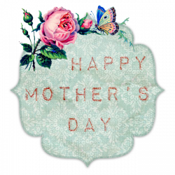 Happy Mother's Day Vintage Freebies! - Free Pretty Things For You