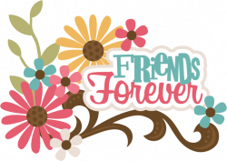 Friends Forever SVG scrapbook title best friends svg file for ...
