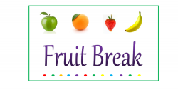fruit break | Don't worry, be healthy!