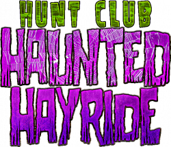 Haunted Hayride - Haunted Hunt Club Farm