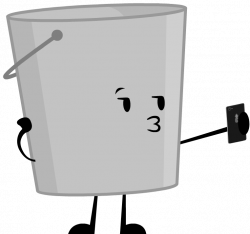 Bucket | Object Havoc Wiki | FANDOM powered by Wikia