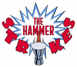 The Hammer Strikes!