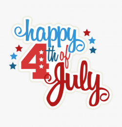 Happy 4th Of July Clipart Happy 4th Of July Svg Scrapbook ...