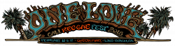 One Love Cali Reggae Festival - Feb 10-11, 2018 - Long Beach, CA