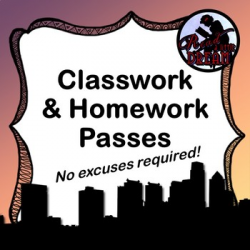 FREE -- No Excuses Required Homework and Classwork Passes
