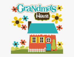 Grandmas House - Clip Art Grandma House, Cliparts & Cartoons ...